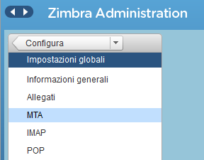 zimbra admin - configure - global settings - mta