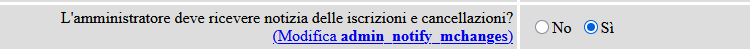 L’amministratore deve ricevere notizia delle iscrizioni e cancellazioni?